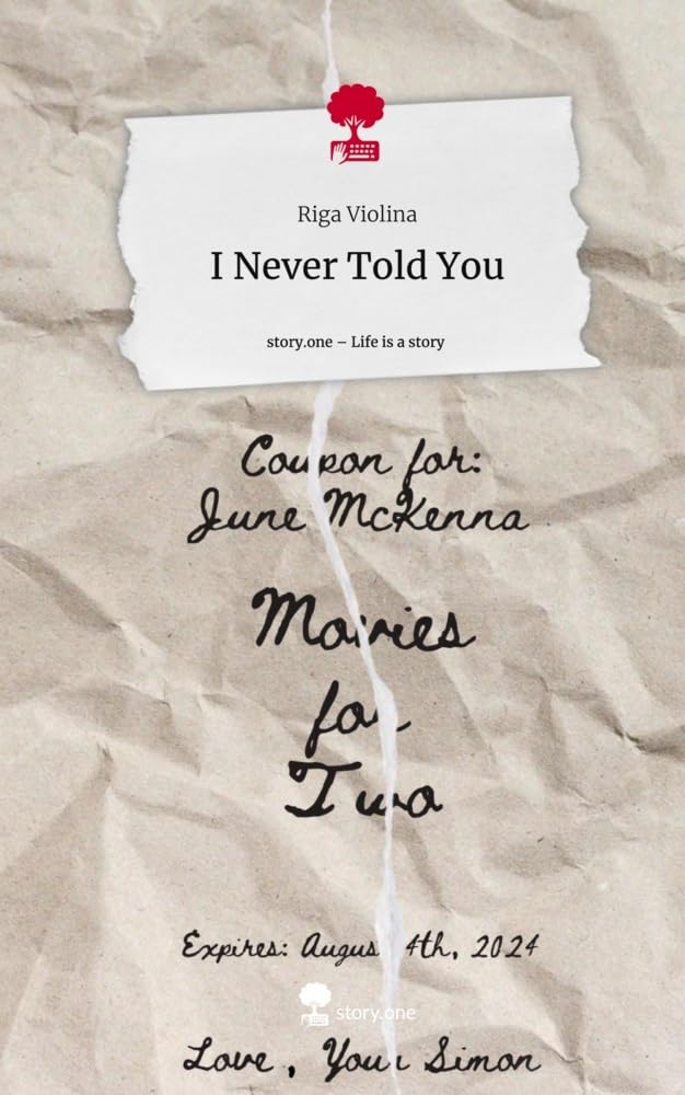 I Never Told You. Life is a Story - story.one: DE