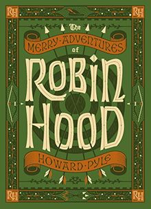 The Merry Adventures of Robin Hood (Barnes & Noble Collectible Classics: Children's Edition) (Barnes & Noble Leatherbound Children's Classics)