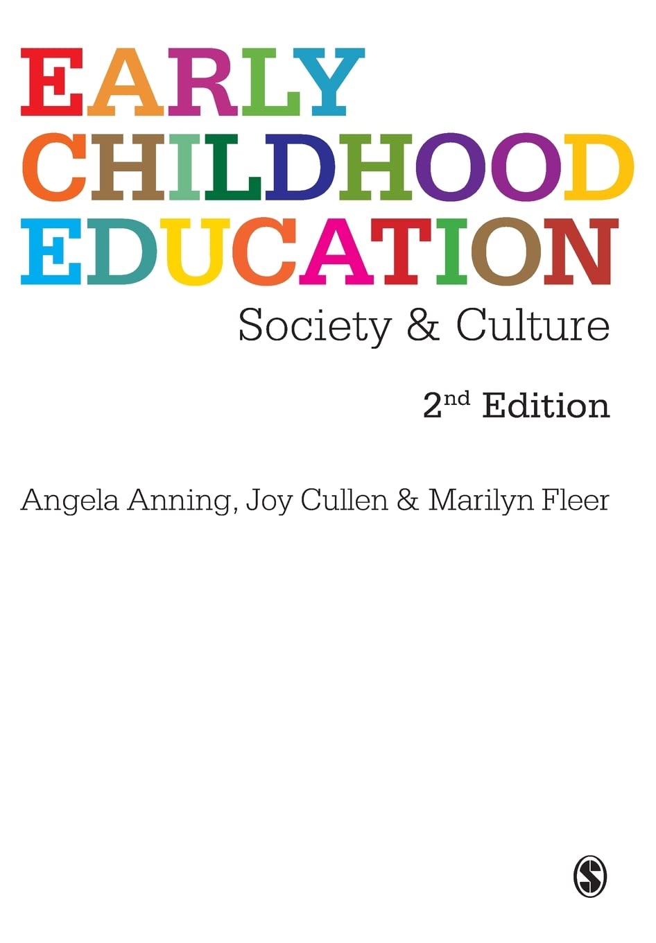 Early Childhood Education: Society and Culture