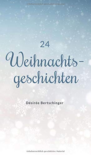 24 Weihnachtsgeschichten