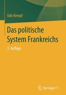 Das politische System Frankreichs