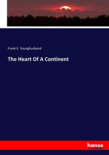 The Heart Of A Continent