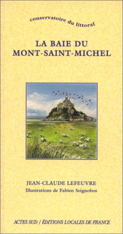 Baie Du Mont Saint Michel (la) (conservatoire Du Littoral)