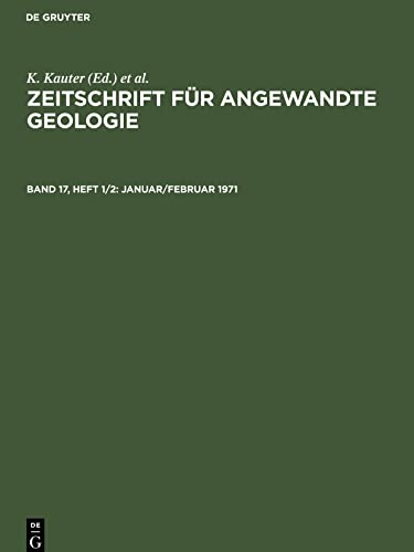 Zeitschrift für Angewandte Geologie, Band 17, Heft 1/2, Januar/Februar 1971