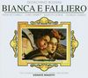 Gioacchino Rossini: Bianca e Falliero (Opern-Gesamtaufnahme) (3 CD)