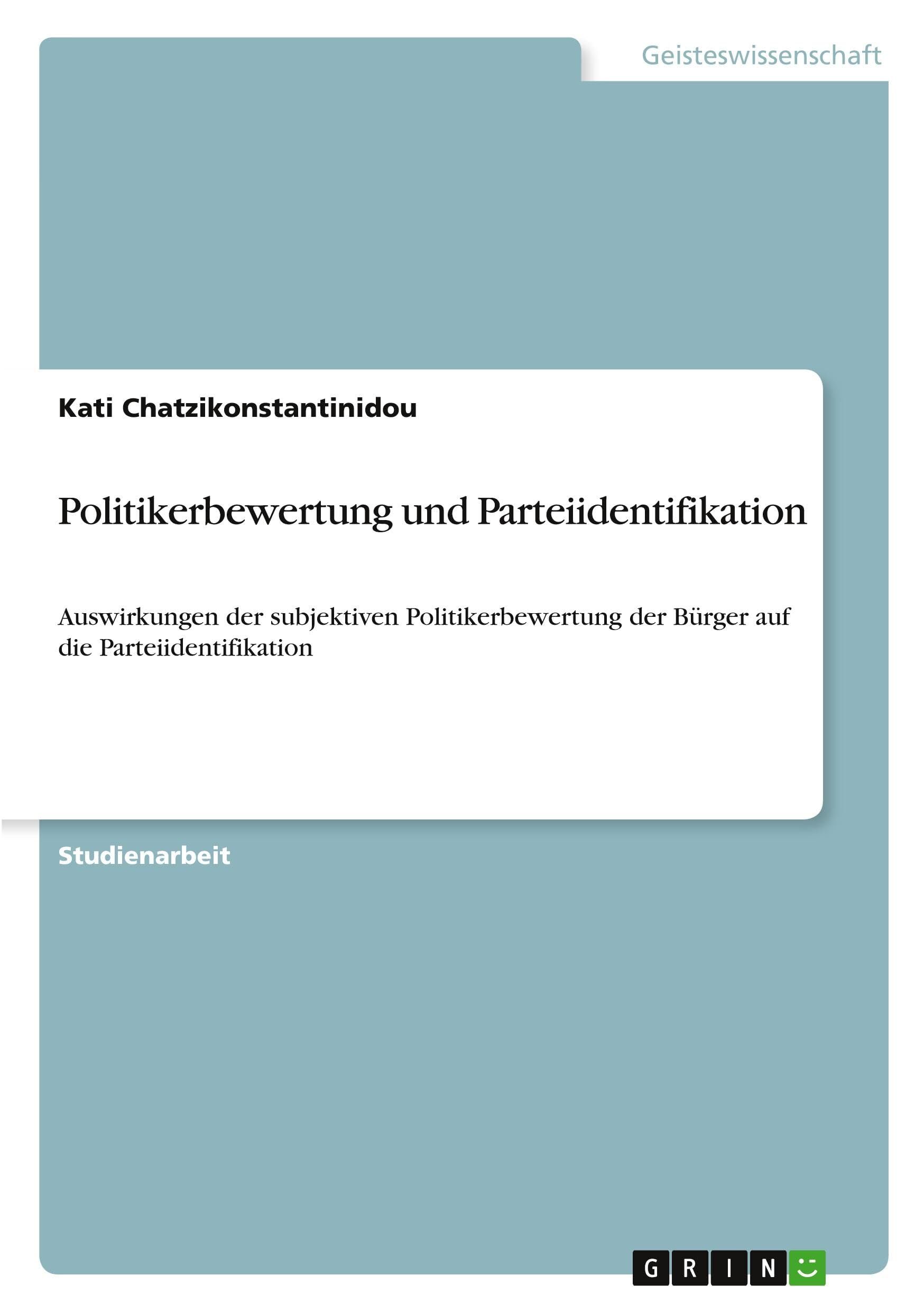 Politikerbewertung und Parteiidentifikation