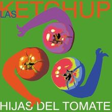 Hijas Del Tomate von Las Ketchup | CD | Zustand sehr gut