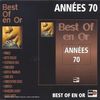 Best Of En Or - Annees 70 