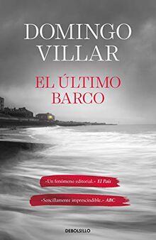 El ultimo barco (Inspector Leo Caldas) von Villar, Domingo | Buch | Zustand gut