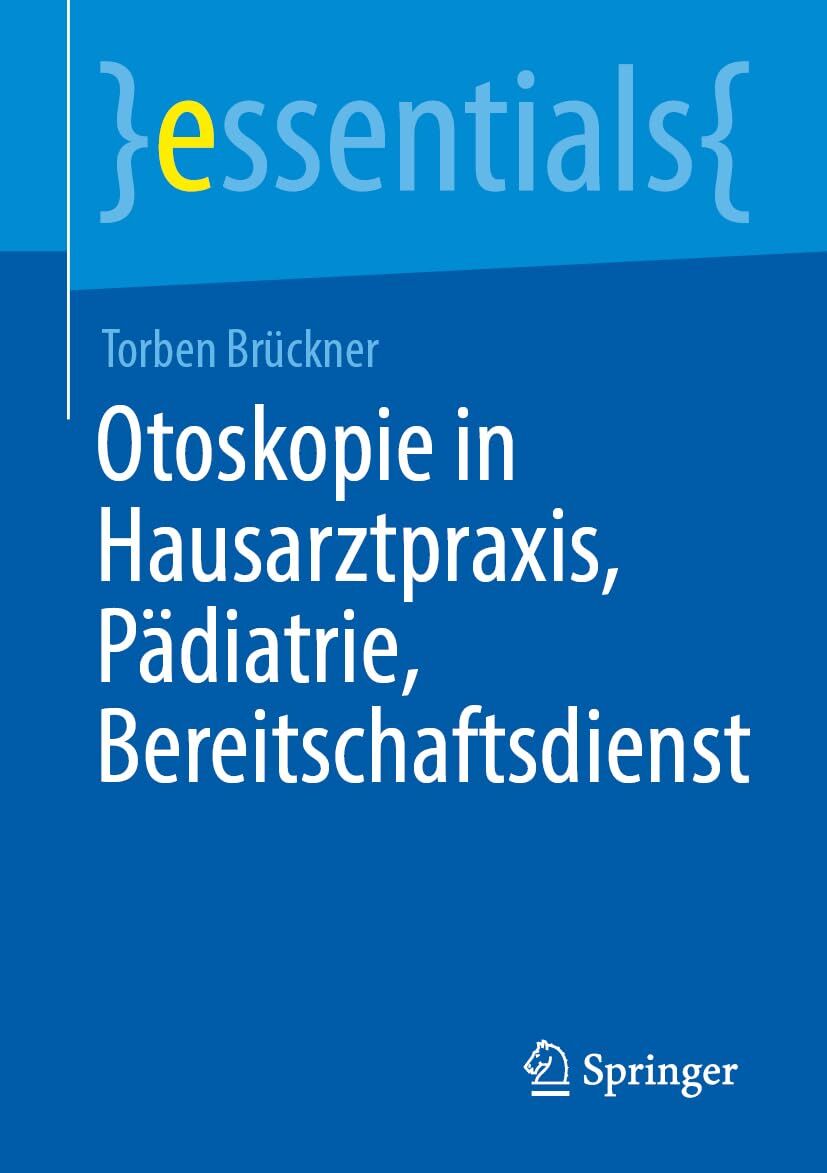 Otoskopie in Hausarztpraxis, Pädiatrie, Bereitschaftsdienst