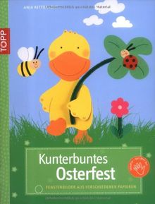 Kunterbuntes Osterfest: Fensterbilder aus verschiedenen Papieren