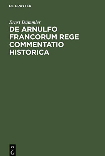 De Arnulfo Francorum Rege commentatio historica