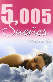 5005 sueños interpretados (Mucho más, Band 8)