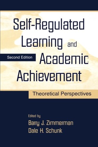 Self-Regulated Learning and Academic Achievement: Theoretical Perspectives