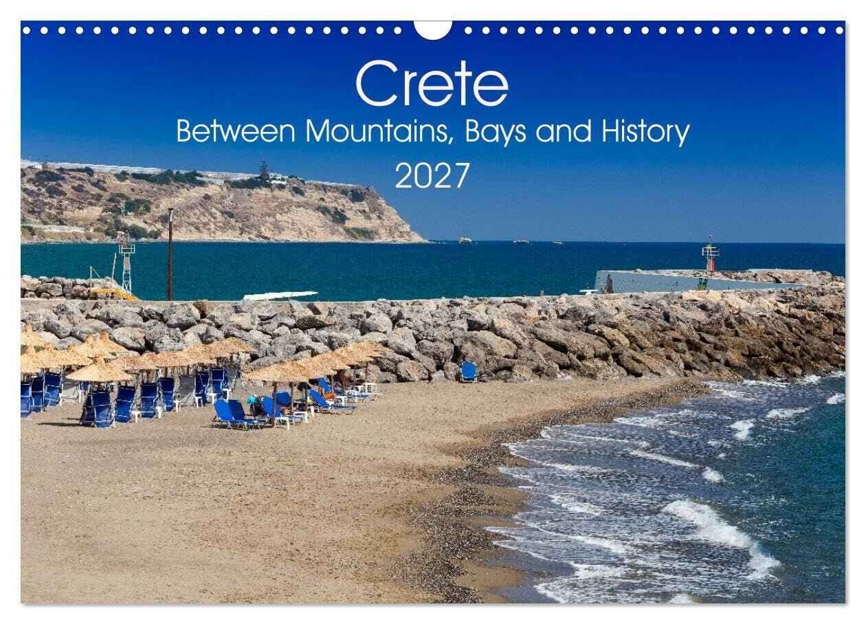 Crete - Between Mountains, Bays and History (Wall Calendar 2027 DIN A3 landscape), CALVENDO 12 Month Wall Calendar