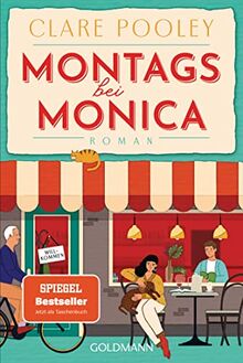 Montags bei Monica: Roman