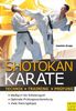 Shotokan Karate: Technik - Training - Prüfung