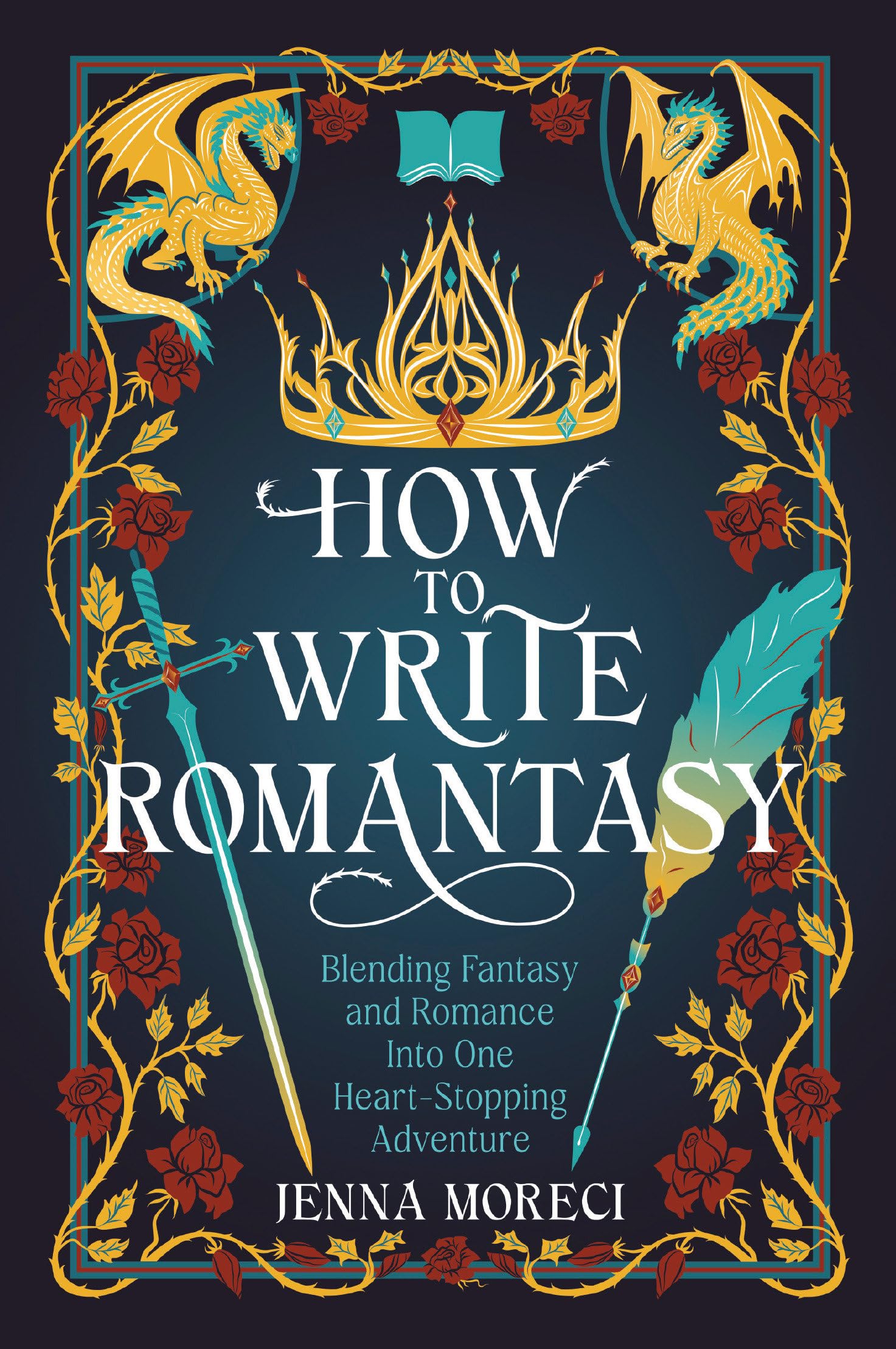 Moreci, Jenna: How to Write Romantasy
