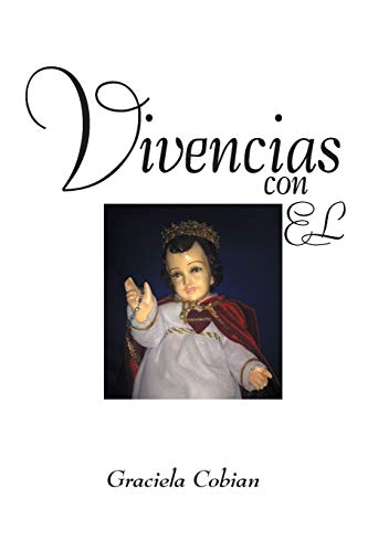 Vivencias con El