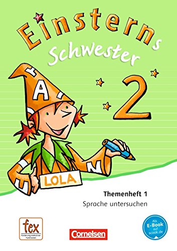 Einsterns Schwester - Sprache und Lesen - Neubearbeitung 2015: 2. Schuljahr - Themenheft 1: Leihmaterial