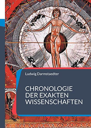 Chronologie der exakten Wissenschaften: 4000 Jahre Pionier-Arbeit (Toppbook Wissen)