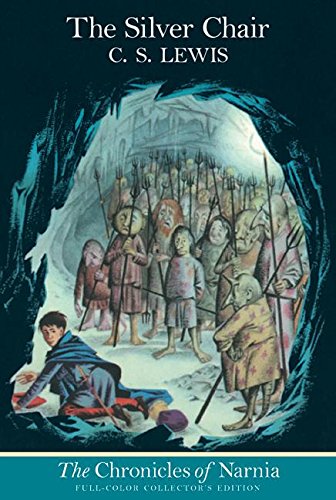 The Silver Chair (full color) (Chronicles of Narnia, Band 6)