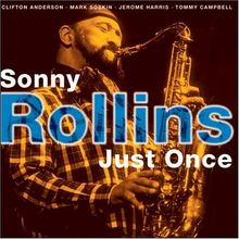 Rollins,Sonny Just Once