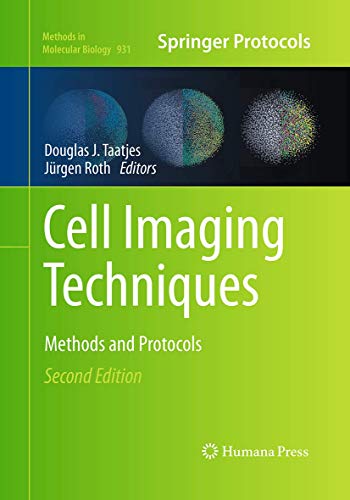 Cell Imaging Techniques: Methods and Protocols (Methods in Molecular Biology, 931, Band 931)