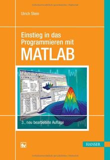 Einstieg in das Programmieren mit MATLAB