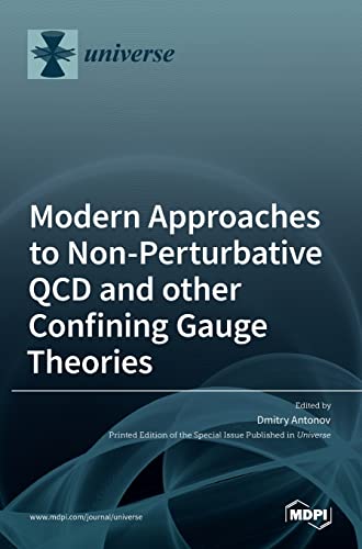 Modern Approaches to Non-Perturbative QCD and other Confining Gauge Theories