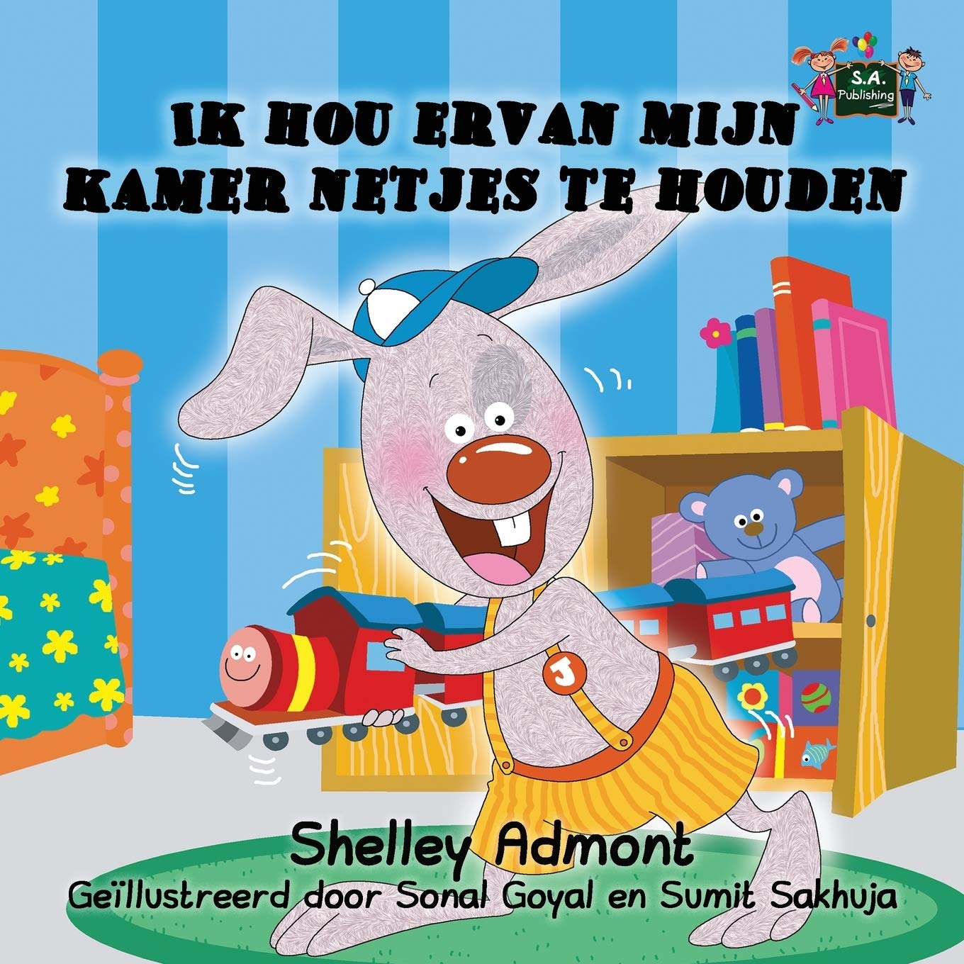 Ik hou ervan mijn kamer netjes te houden (Dutch childrens books, dutch kids books, kinderboeken): nederlandse boeken: Ik hou ervan mijn kamer netjes ... (Dutch Edition) (Dutch Bedtime Collection)