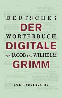 Deutsches Wörterbuch. 2 CD-ROMs. Der digitale Grimm