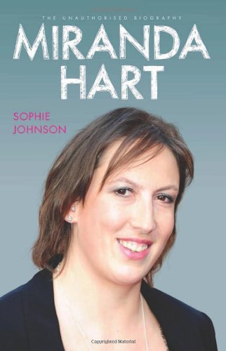 Sophie Johnson Miranda Hart - The Unauthorised Biography