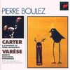 Boulez-Edition: Carter / Varese