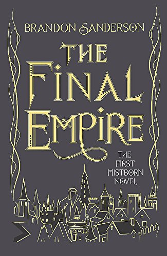 Brandon Sanderson The Final Empire, Collector's Tenth Anniversary Limited Edition (Mistborn 1)