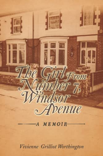 The Girl From Number 7, Windsor Avenue: A memoir