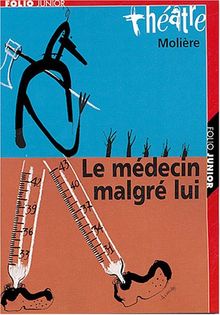 Le médecin malgré lui