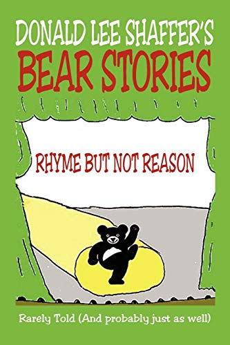Bear Stories: Rarely Told (And probably just as well)