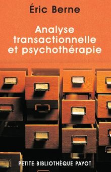 Analyse transactionnelle et psychothérapie