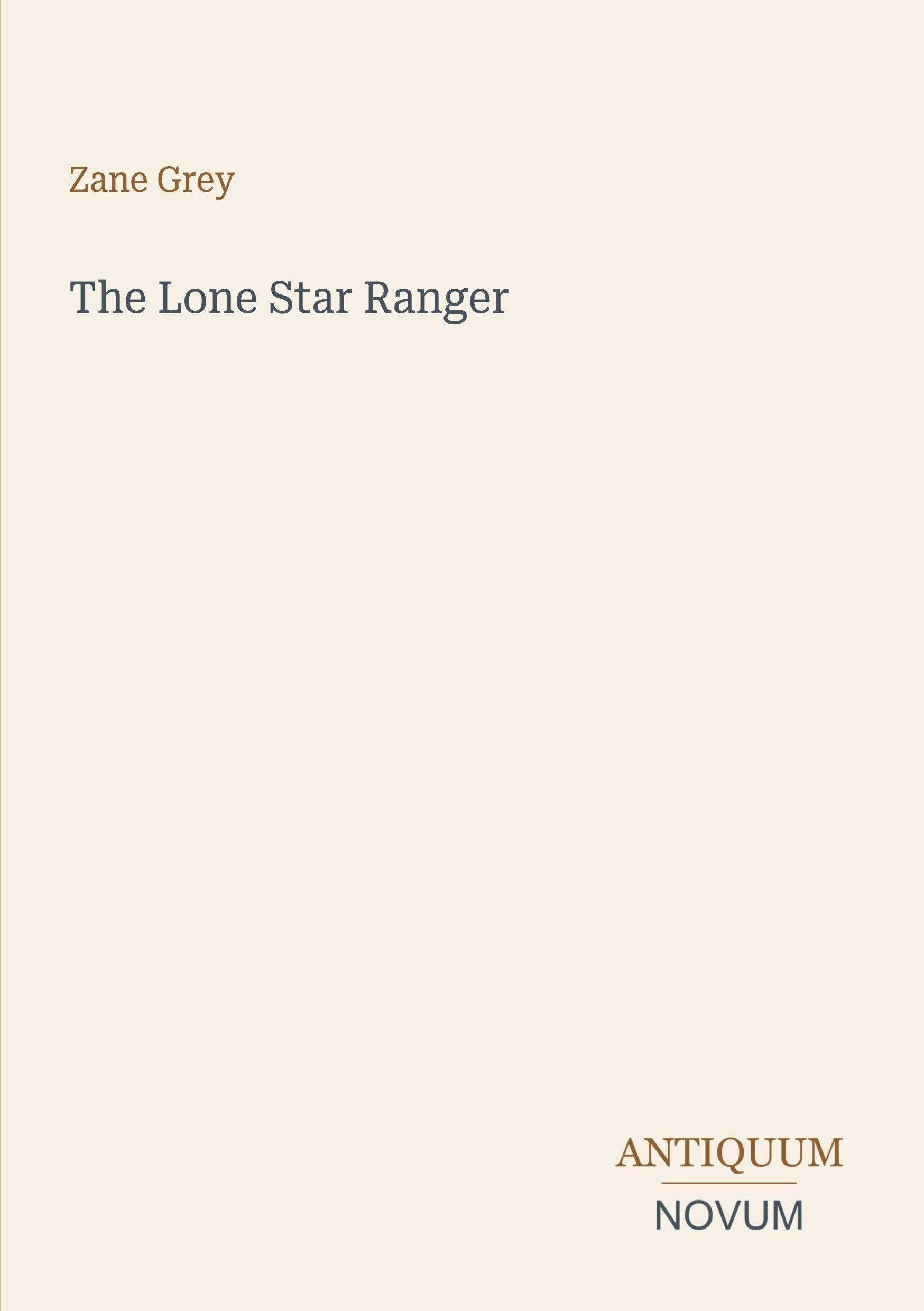The Lone Star Ranger
