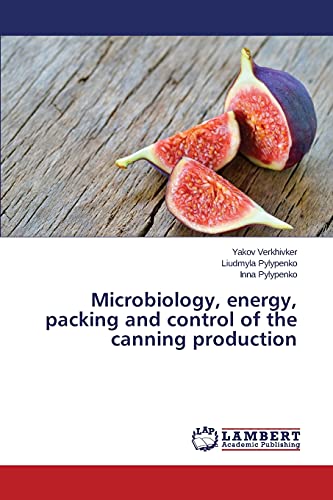 Microbiology, energy, packing and control of the canning production