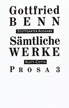 Sämtliche Werke. Stuttgarter Ausgabe.: Sämtliche Werke Bd. 5: Prosa 3