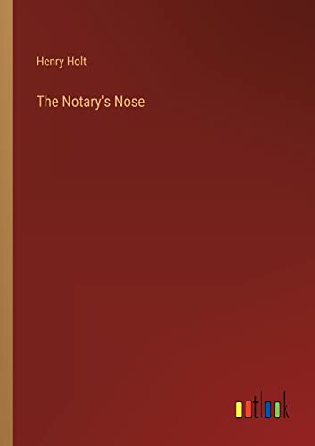 The Notary's Nose