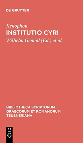 Institutio Cyri (Bibliotheca scriptorum Graecorum et Romanorum Teubneriana)