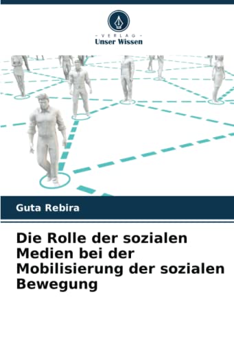 Die Rolle der sozialen Medien bei der Mobilisierung der sozialen Bewegung