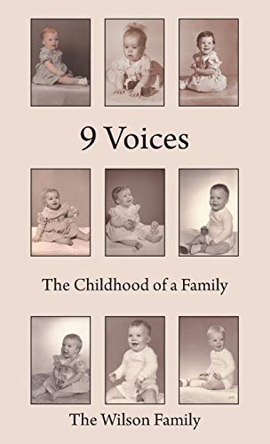 9 Voices: The Childhood of a Family