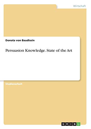 Persuasion Knowledge. State of the Art