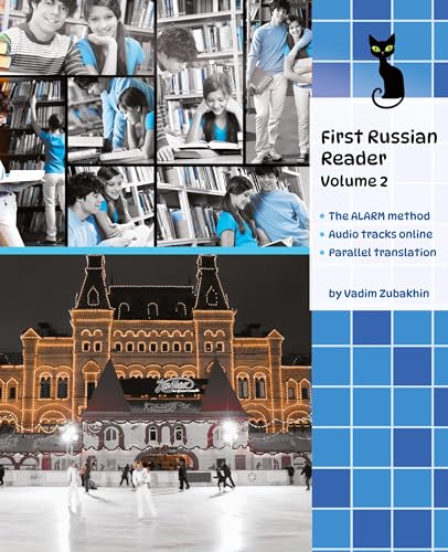 Learn Russian Language with First Russian Reader Volume 2: Elementary A2 Bilingual for Speakers of English (Graded Russian Readers)