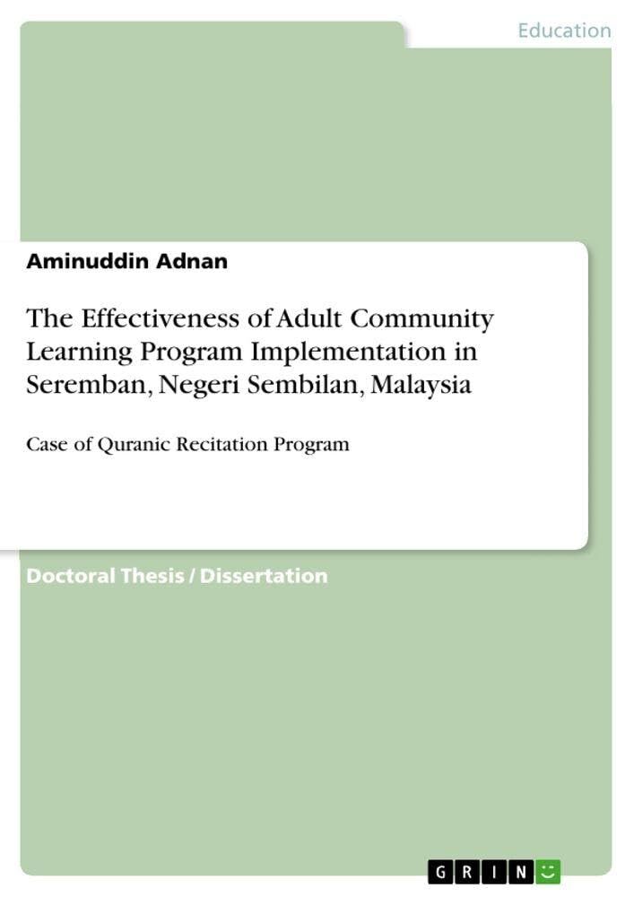 The Effectiveness of Adult Community Learning Program Implementation in Seremban, Negeri Sembilan, Malaysia