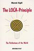 The LOLA-Principle: The Perfectness of the World (Das Lola-Prinzip)